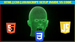 VS Code Setup for Web Dev Beginners HTML CSS JavaScript Fast Powerful