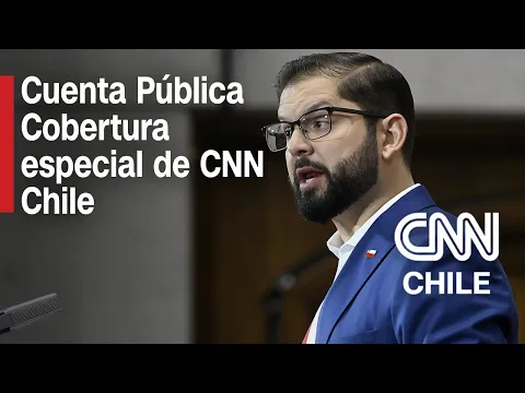 Download MP3 🔴 EN VIVO: CUENTA PÚBLICA Cobertura especial de CNN CHILE