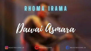 Download Rhoma Irama - Dawai Asmara Lirik | Dawai Asmara - Rhoma Irama Lyrics MP3