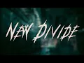 Lagu Linkin Park - New Divide | Lyrics