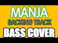 Download Lagu MANJA||RITA SUGIARTO||BACKING TRACK||BASS COVER