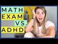 How to Pass a Math exam When You Have AD like a BOSS FREE GUIDE INCLUDED