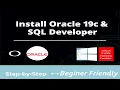 How to Install Oracle 19c and SQL Developer on windows 2025 Update Complete guide Part-1