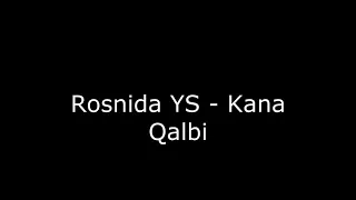 Download Rosnida - Kana qalbi MP3