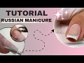 Russian manicure step by step tutorial