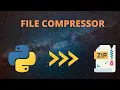 how to zip a file with python file compressor with a gui