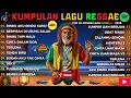 Lagu 🔥💛💚❤️ Full Album Reggae – Top Lagu Spotify Indonesia 2025 | Kumpulan Musik Cover SKA REGGAE Terbaru