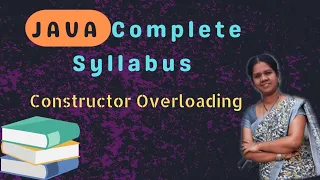 Constructors overloading 19 JAVA COURSE in telugu