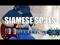 Yours Truly - Siamese Souls (UPDATED Guitar Cover) || TheGuitarRoom Diaries