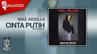 nike ardilla cinta putih official karaoke video no vocal