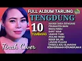 Download Lagu TARLING TENGDUNG ' TINAH COVER | FULL ALBUM MP3 PILIHAN