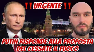 Urgente! Putin risponde alla proposta del cessate il fuoco.