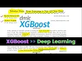 XGBoost outperforms Deep Learning Models for Tabular Data Paper Summary