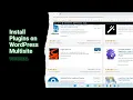 How to Install Plugins on WordPress Multisite