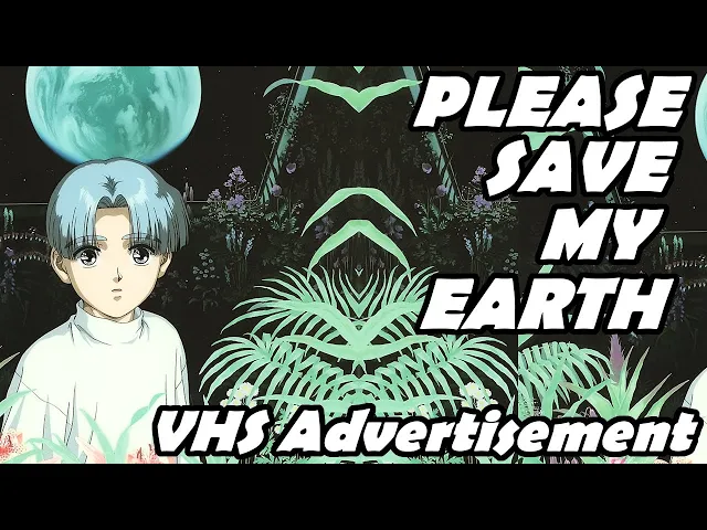 Please Save My Earth Advertisement