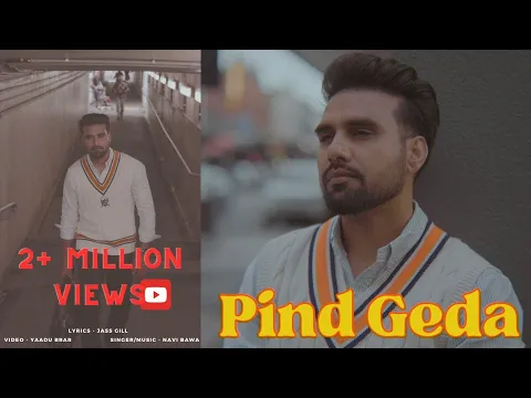 Download MP3 Pind Geda (Official Video) Navi Bawa | Latest Punjabi Song 2024