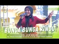 Download Lagu BUNGA BUNGA RINDU - LILIN HERLINA || OM.ADELLA LIVE WEDDING ALFIRA \u0026 ALFIAN WANAR - PUCUK - LAMONGAN