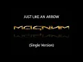 Download Lagu Magnum - Just Like An Arrow (Single Version)
