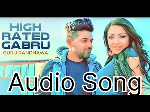 Download MP3 HIGH RATED GABRU | AUDIO SONG MP3 SONG | GURU RANDHAWA FULL AUDIO SONG MP3