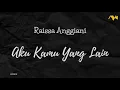 Download Lagu Raissa Anggiani - Aku Kamu Yang Lain | Karaoke