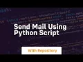 send mail using python script
