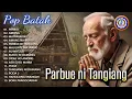 Download Lagu Lagu Batak - PARBUE NI TANGIANG || FULL ALBUM BATAK