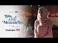 Download Lagu HIGHLIGHT: Episod 3 - Adra Takkan Kahwin Dengan Farhan... | Bila Hati Memilih Dia (2022)