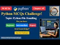 Python File Handling MCQs Quiz Answers for Interviews Exams and Beginners