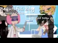 Download Lagu Beautiful Boy [] Gacha Club [] Mha/Bnha [] Abused Deku AU [] Read Desc