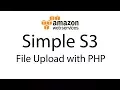 Uploading a File to Amazon Web Services AWS S3 Bucket with PHP