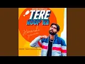 Lagu Tere Roop Ka