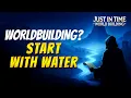 Why River Basins Should Drive Your Fantasy Worldbuilding