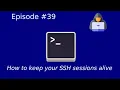 How to keep your SSH sessions alive