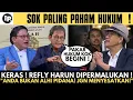 Dipermalukan ! Sok Paling Paham Hukum ! Penasehat Kapolri Aryanto Skakmat Refly Harum Sampai Lemes !