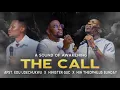 THE CALL - Minister GUC | Apostle Edu Udechukwu | Minister Theophilus Sunday | Prayer Music