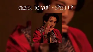 Jeon Jungkook Closer To You Speed Up 