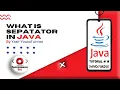 What is Separator in java Hindi Urdu Programming Eye