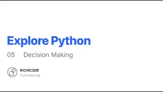 Python Lesson 5 Decision Making