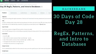 RegEx Patterns and Intro to Databases HackerRank Day 28 Python