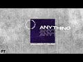 CalledOut Music - Anything [Official Audio]