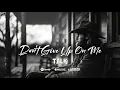 Don't Give Up On Me – Mason Crow (Official Lyric Video)