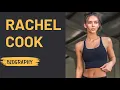 Rachel Cook la modelo de Instagram y su impacto en la industria del modelaje