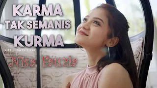Lirik Lagu Nisa Fauzia - Karma Tak Semanis Kurma (DJ Kentrung)