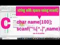 scanf to input string with space in C program part - 8 2 1