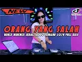DJ MINIMIX JEDAG JEDUG TERBARU 2024 !! DJ ORANG YANG SALAH PALING ENAK DI DENGAR REMIX TERBARU