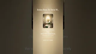 broken roses by devin withrow