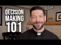 Decision Making 101