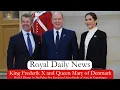 King Frederik X and Queen Mary of Denmark Host A Dinner For EU Heads of State. Plus, More #RoyalNews
