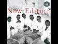Download Lagu New Edition - You Don't Have To Worry