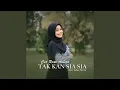 Lagu Tak Kan Sia Sia
